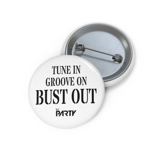 The Party Tune In Custom Button